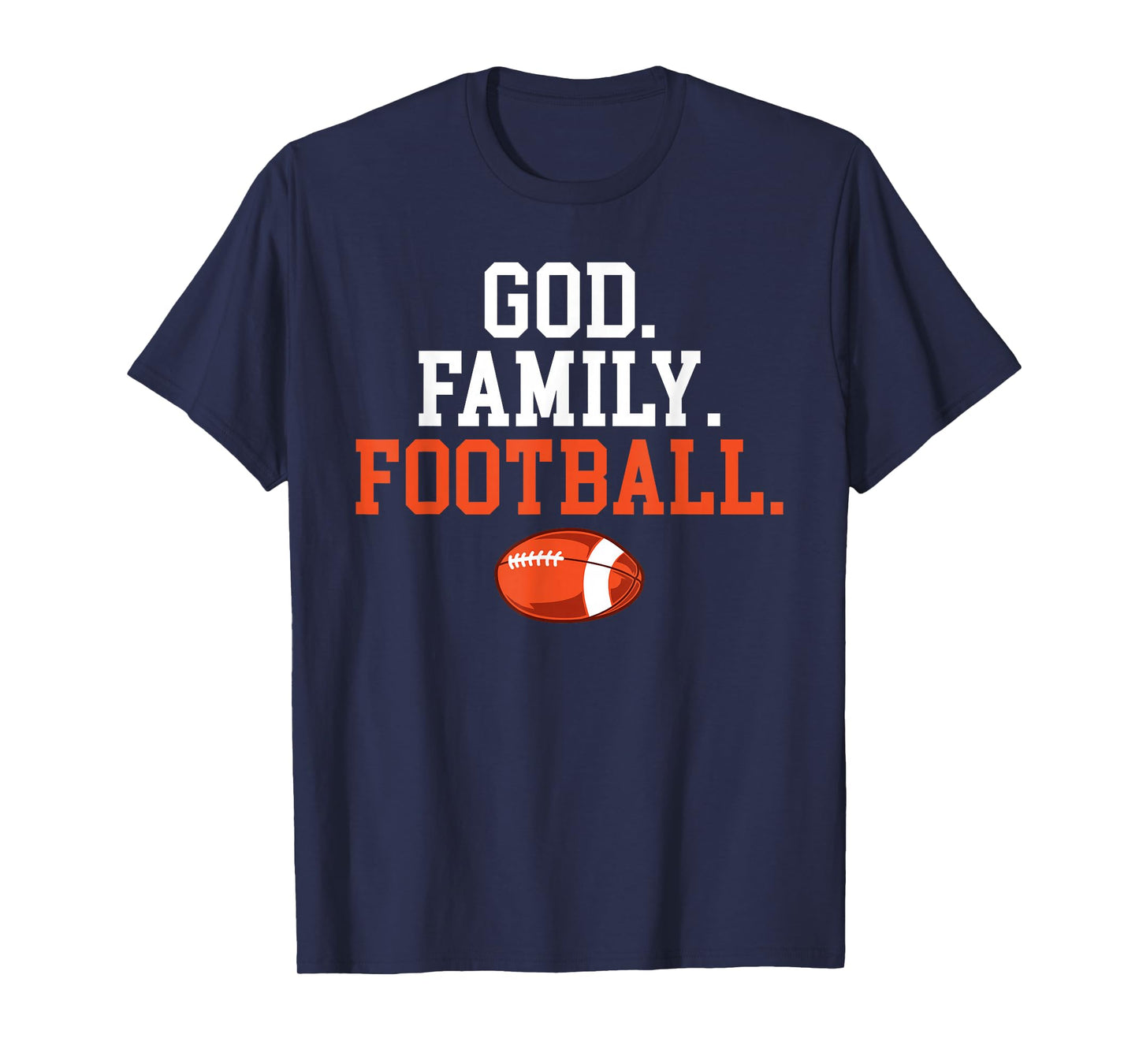 God Family Football Footballer T-Shirt
