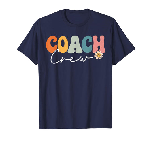 Coach Crew Team Retro Groovy Vintage First Day of School T-Shirt