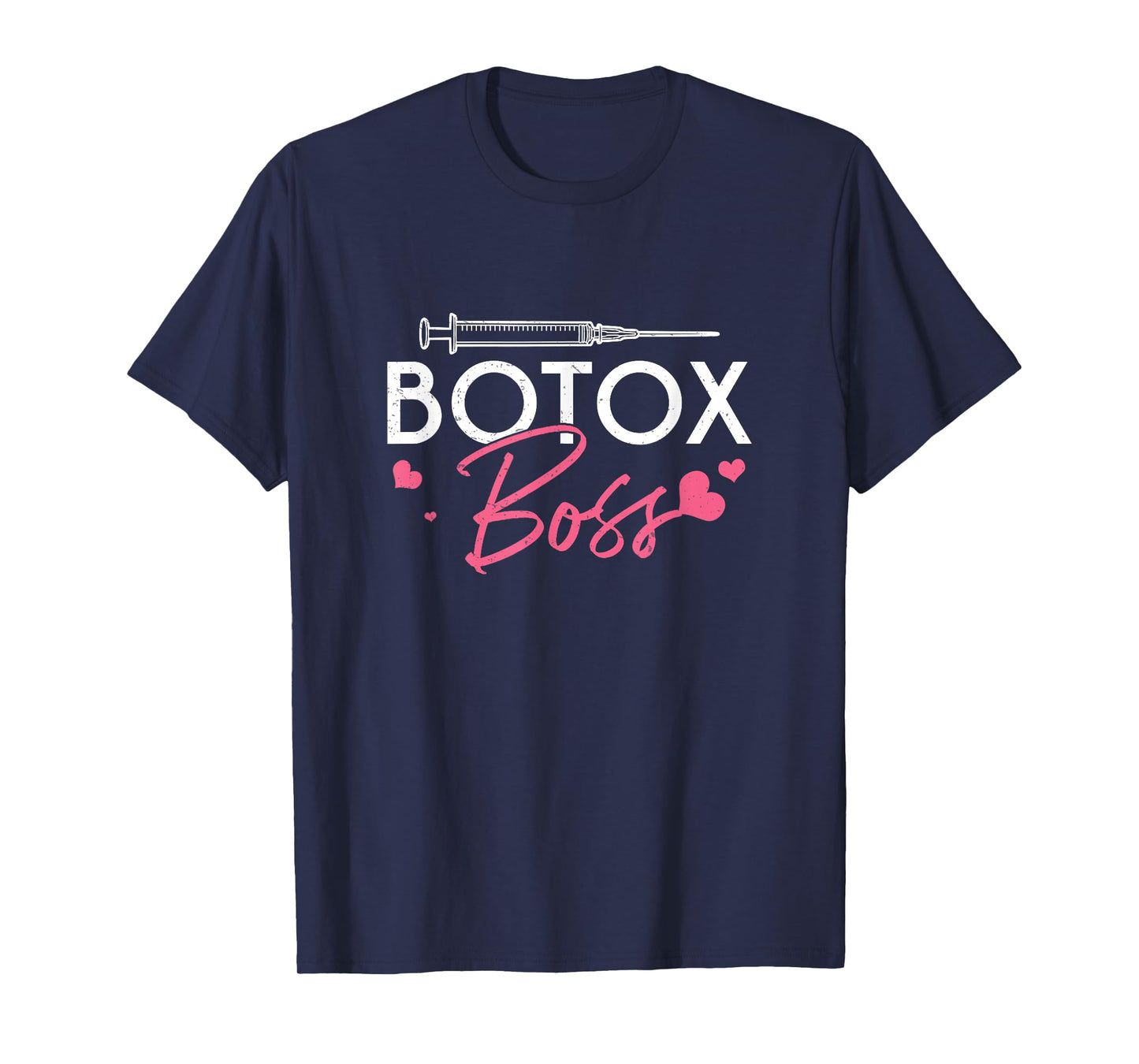 Cool Botox Boss Cosmetic Nurses Plastic Surgeon Aesthetician T-Shirt