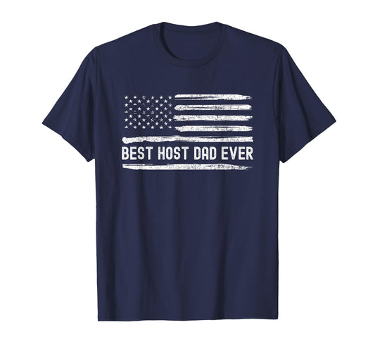 Host Dad Best Ever Flag T-Shirt