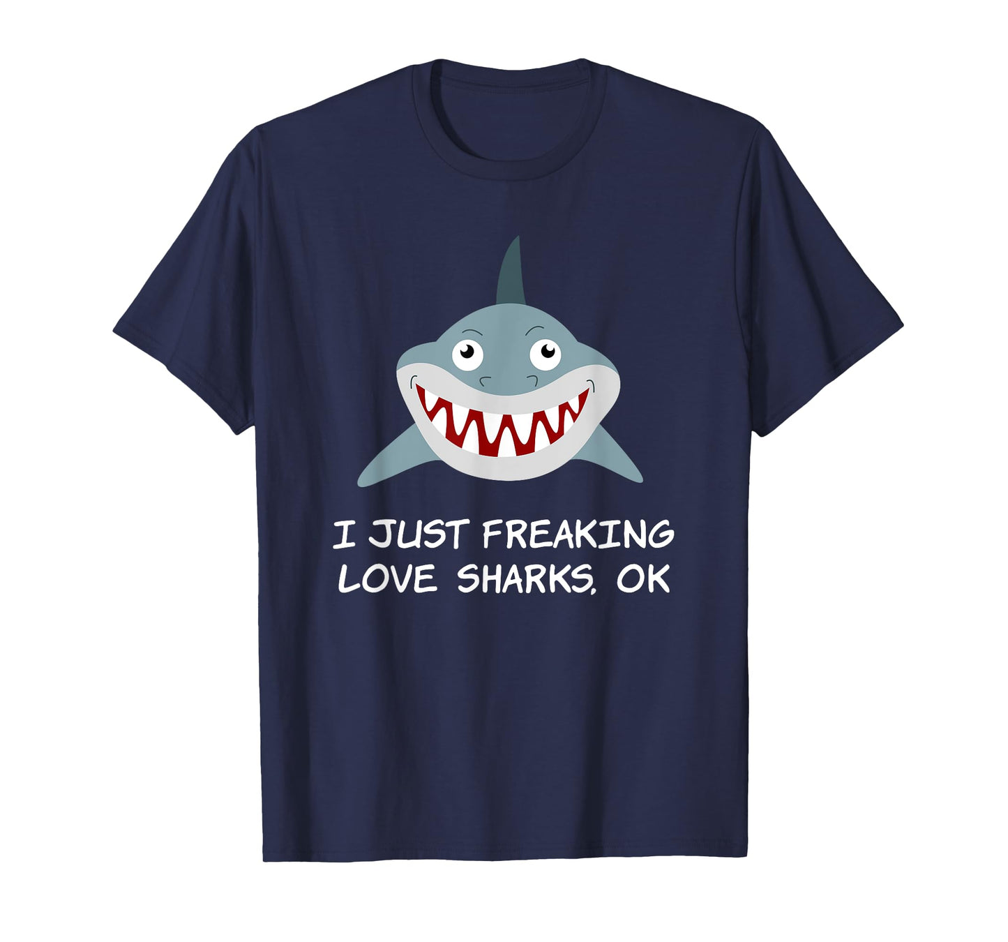 I Just Freaking Love Sharks Tshirt Scuba diving Shark lovers T-Shirt