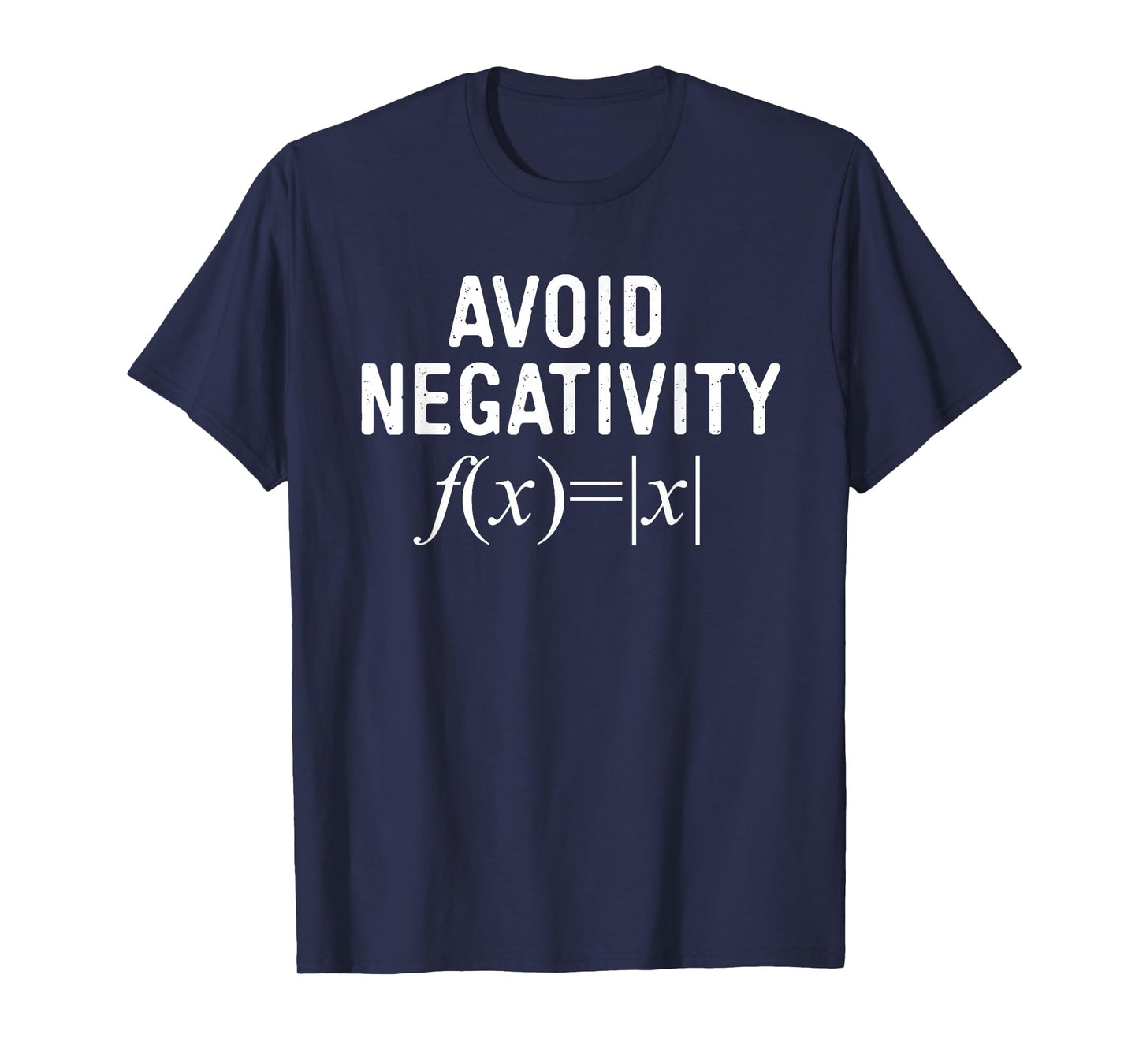 Avoid Negativity Math Equation Teacher Funny Gift Men Women T-Shirt