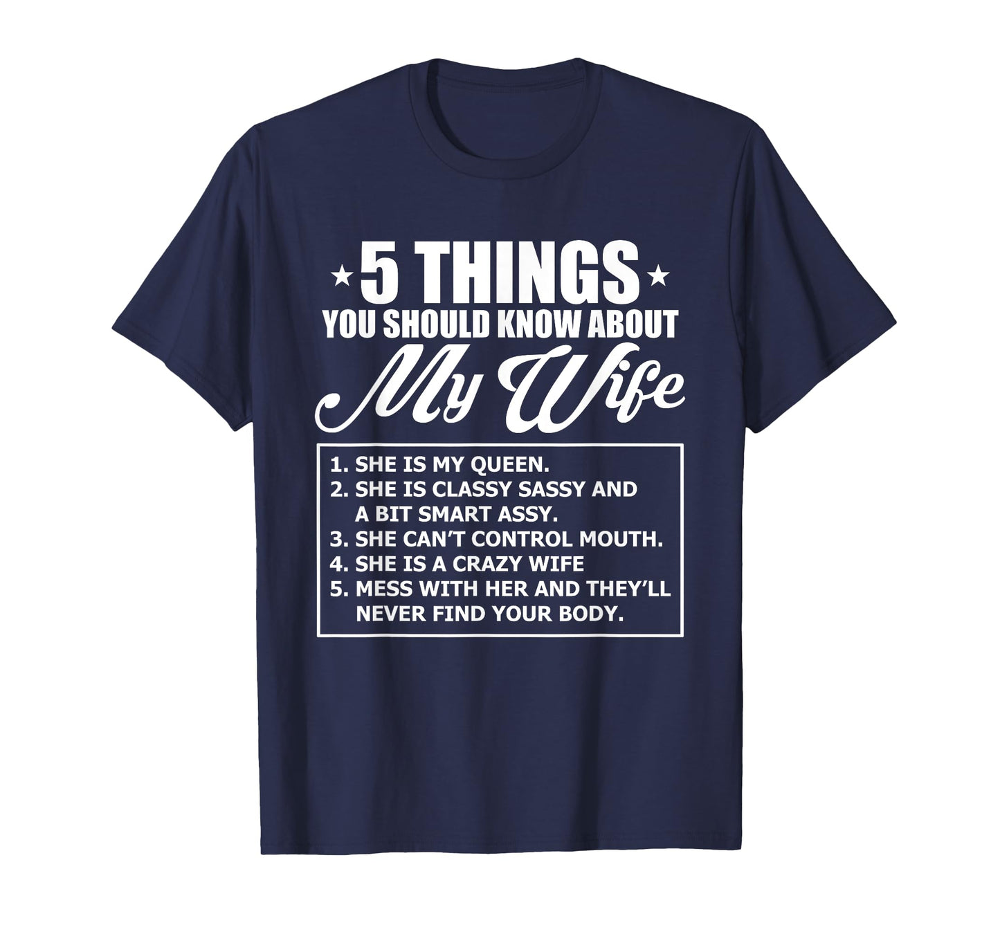 5 Things You Should Know About My Wife T-Shirt
