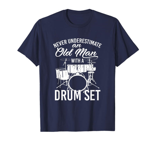 Retired Drummer Man Old Gift Idea Drums T-Shirt