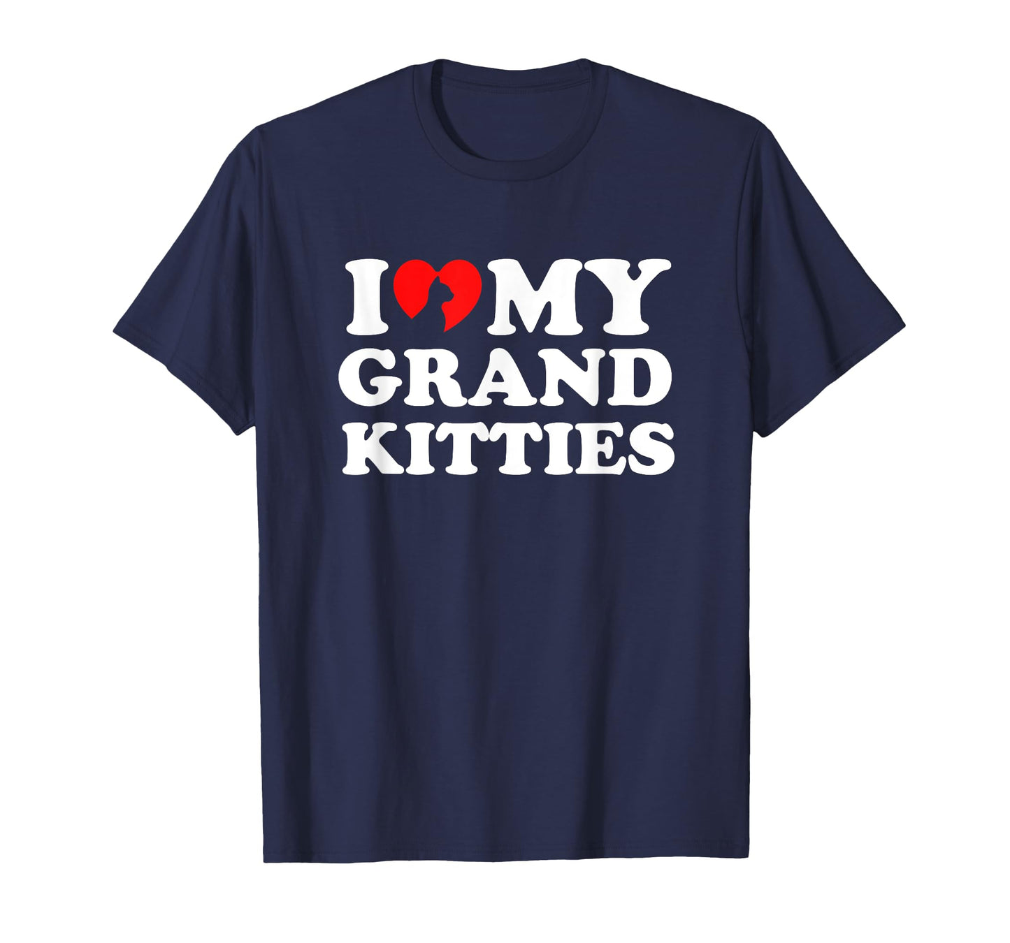 I Love My Grandkitties T-Shirt