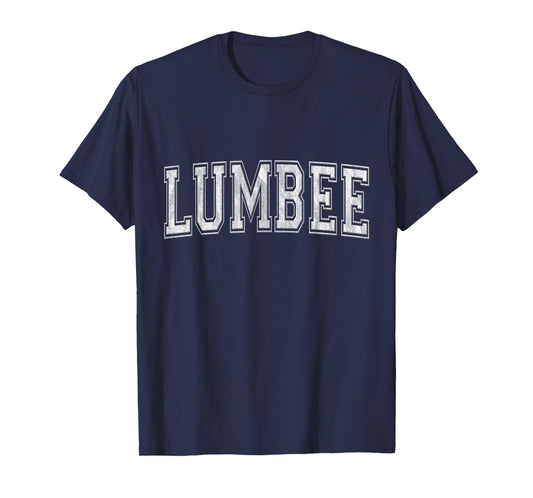 Lumbee - Lumbee Varsity - Lumbee Tribe T-Shirt