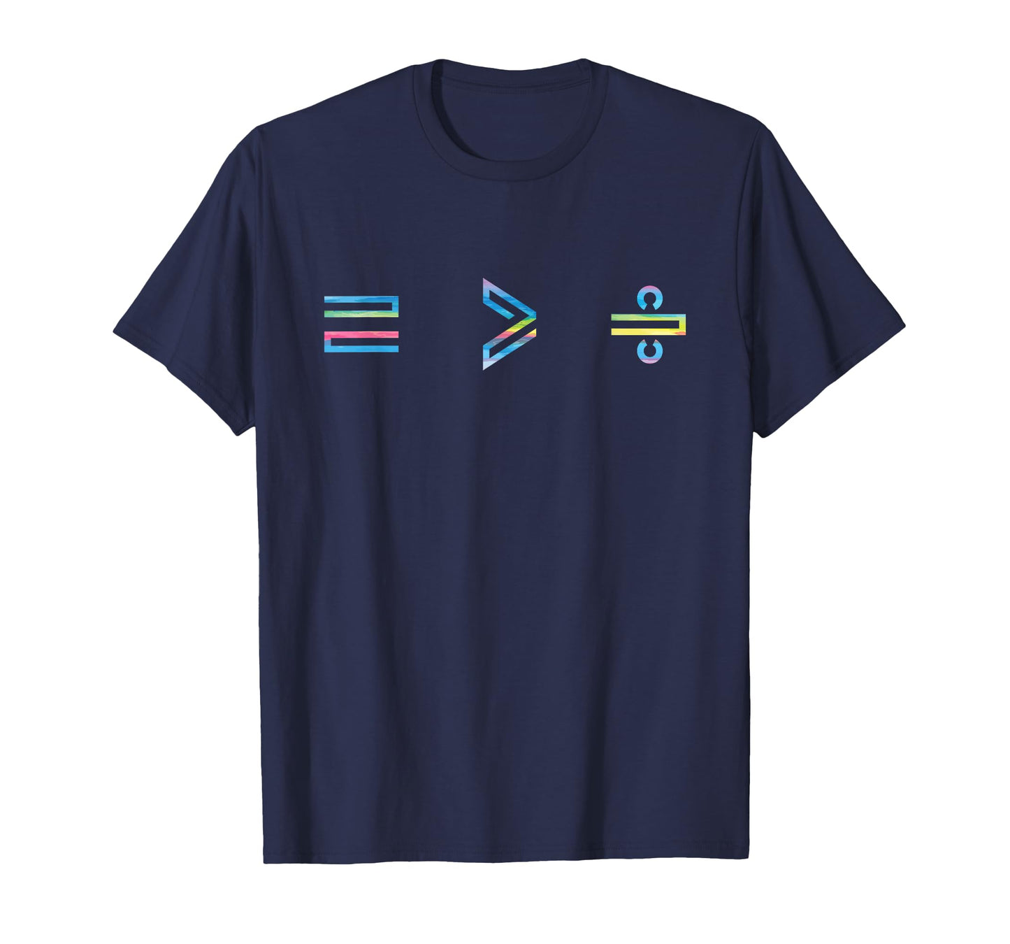 Equality is Greater Than Division Math Symbol Social Justice T-Shirt