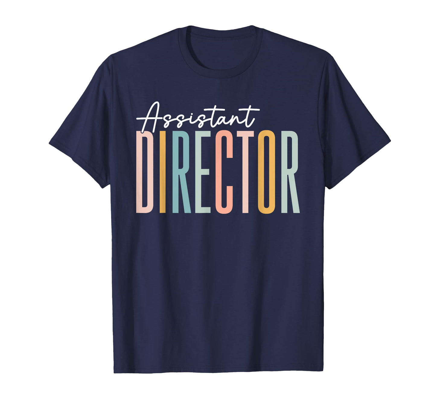 Assistant Director Preschool Assistant Teacher Elementary T-Shirt