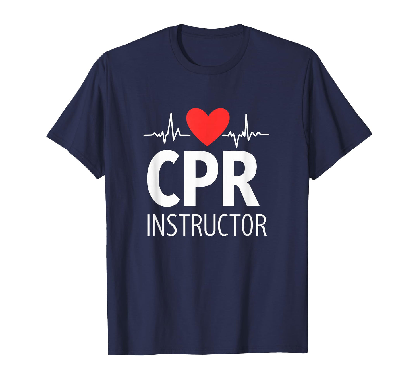 CPR Instructor First Aid Course, Care Emergency Coach T-Shirt