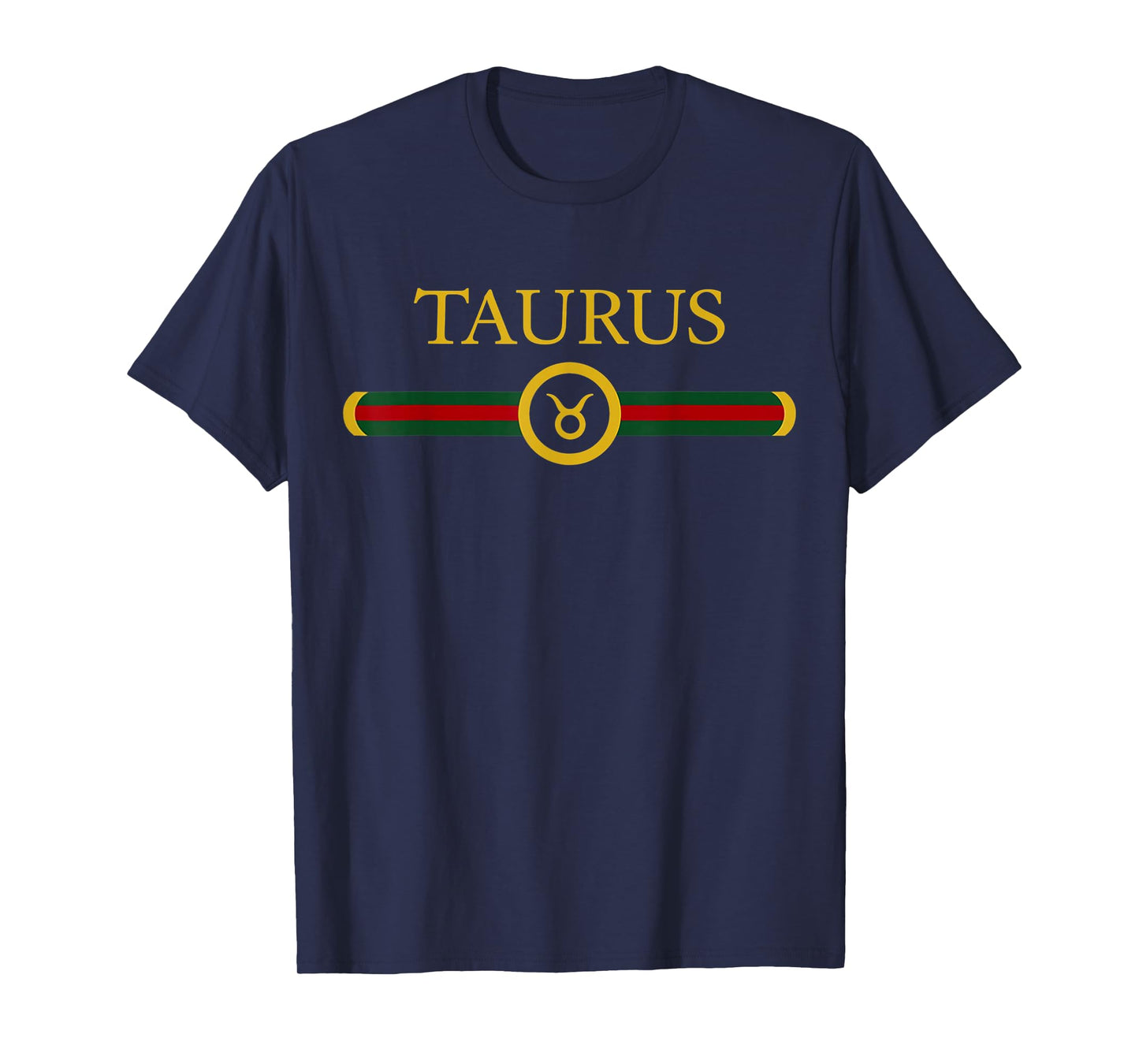Taurus Zodiac May April Birthday Graphic Art Taurus Sign T-Shirt