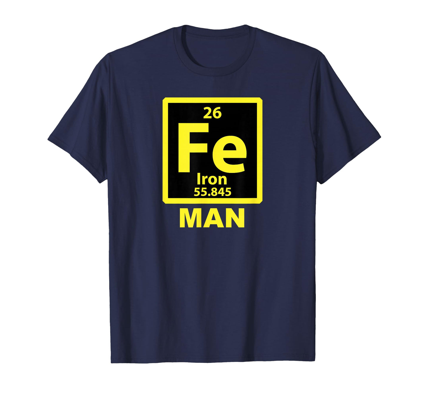 Iron (Fe) Man T-Shirt Funny Periodic Element Shirt T-Shirt