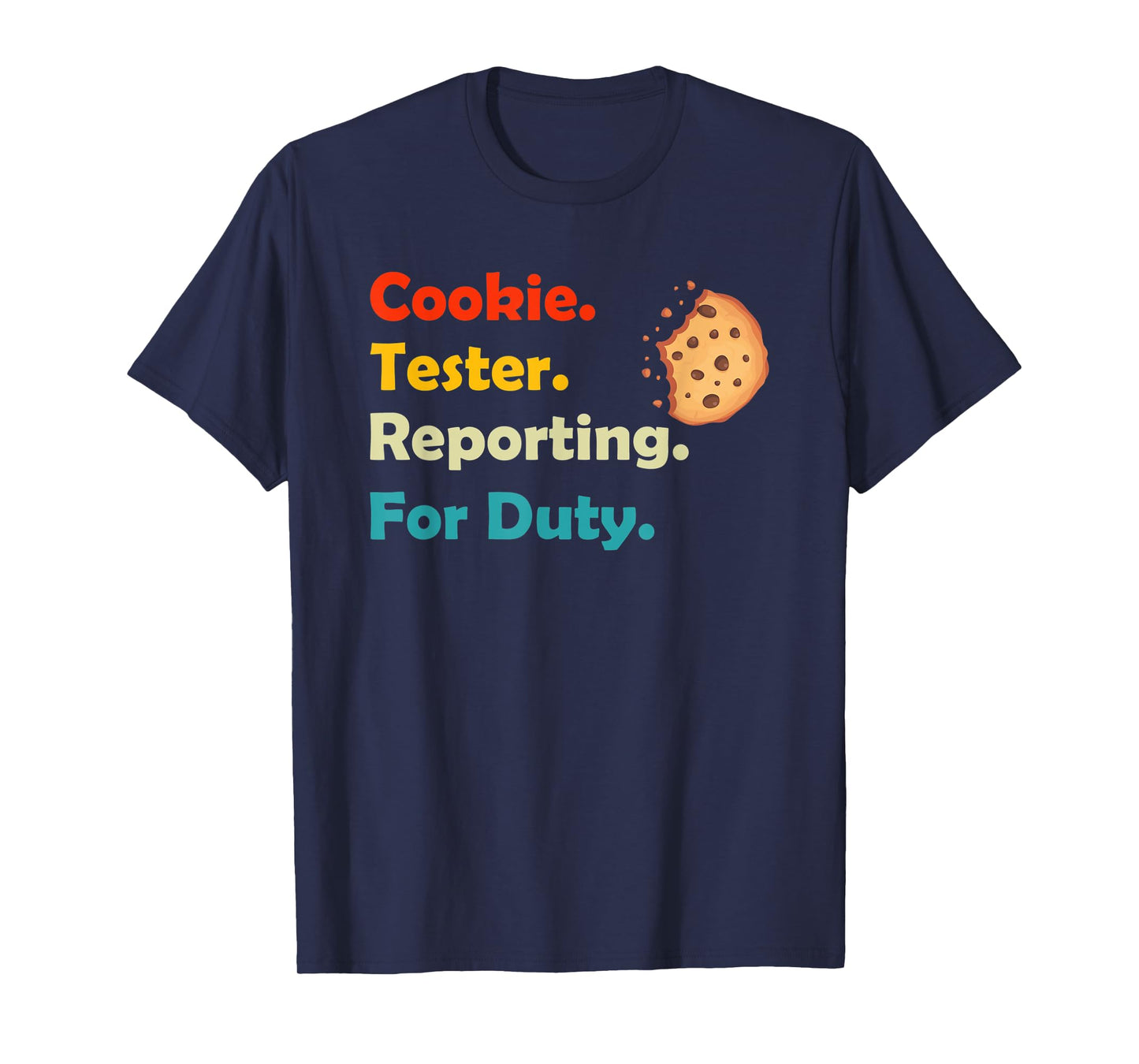 Cookie Tester Reporting for Duty Kids Christmas Baking Gift T-Shirt