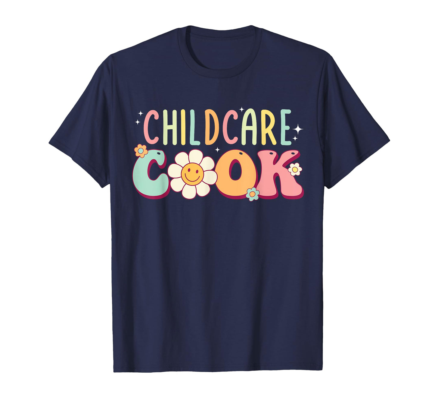 Childcare Provider Cook Uniform Daycare Teacher Groovy Women T-Shirt