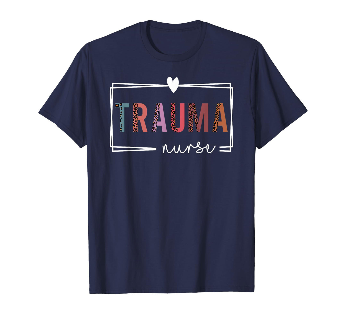 Cute Leopard Nurses Day Gifts Trauma Nurse T-Shirt - Unisex-Adults, Black, Small, Short Sleeve, Classic Fit, Cotton 60% Polyester 40%