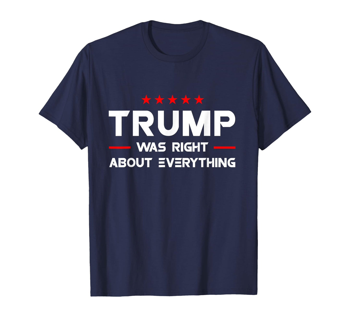 Vintage USA American Flag Trump Was Right About Everything T-Shirt
