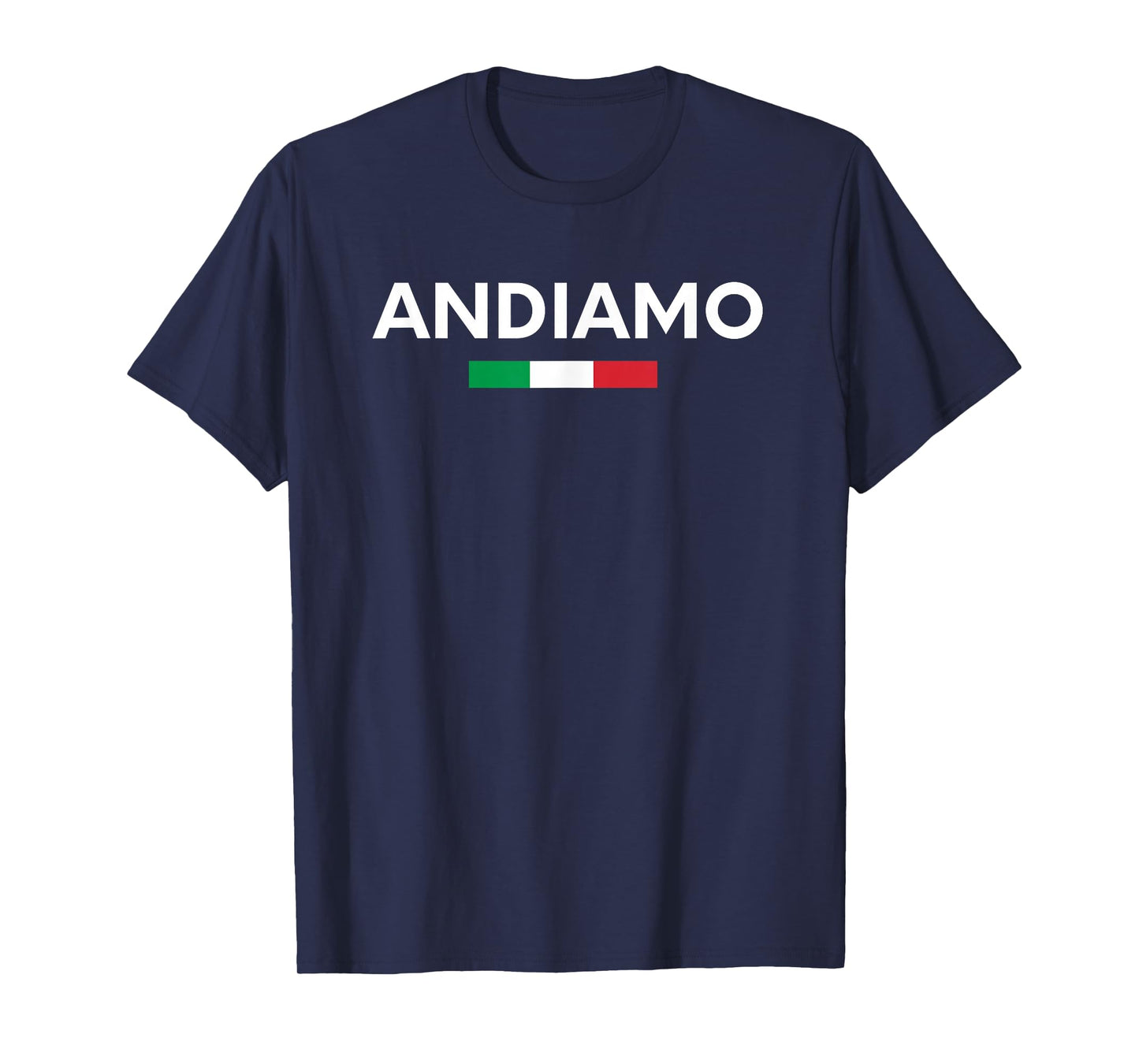 Andiamo Let's Go Italian Travel T-Shirt