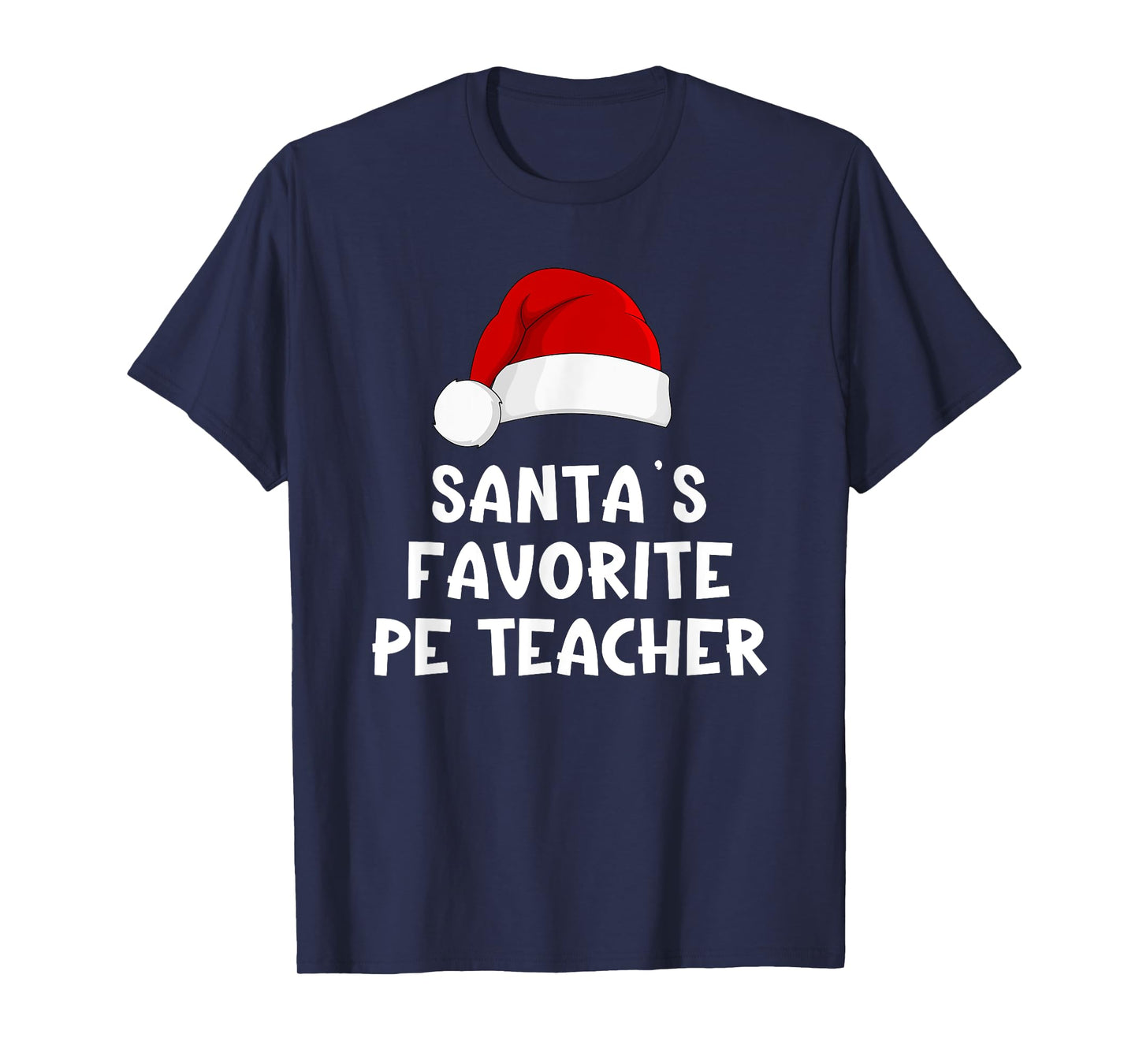 Christmas Santa's Favorite PE Teacher Physical Education T-Shirt