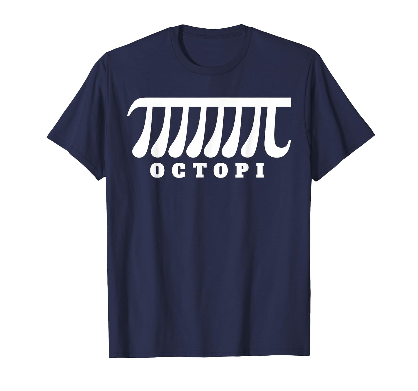 Octopi Funny Math Pun Pi T-Shirt