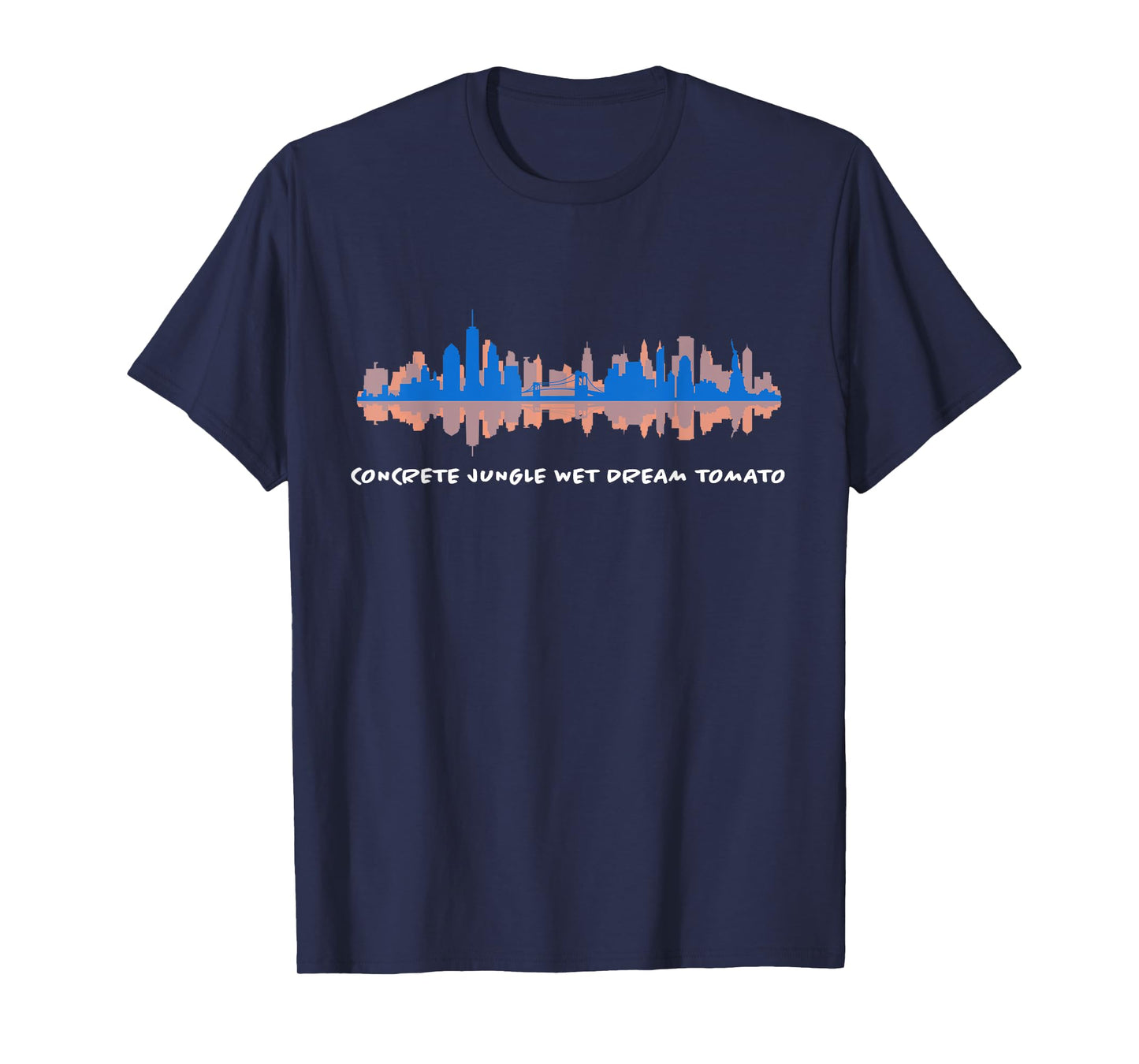 Concrete jungle wet dream tomato T-Shirt