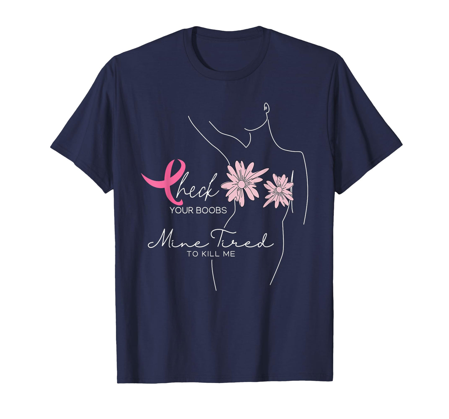Check Your Boobs Mine Tried To Kill Me Halloween Pink Ribbon T-Shirt