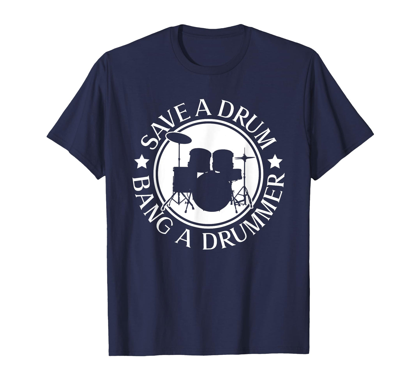 Save A Drum Bang A Drummer - Drums Rock Drummer T-Shirt