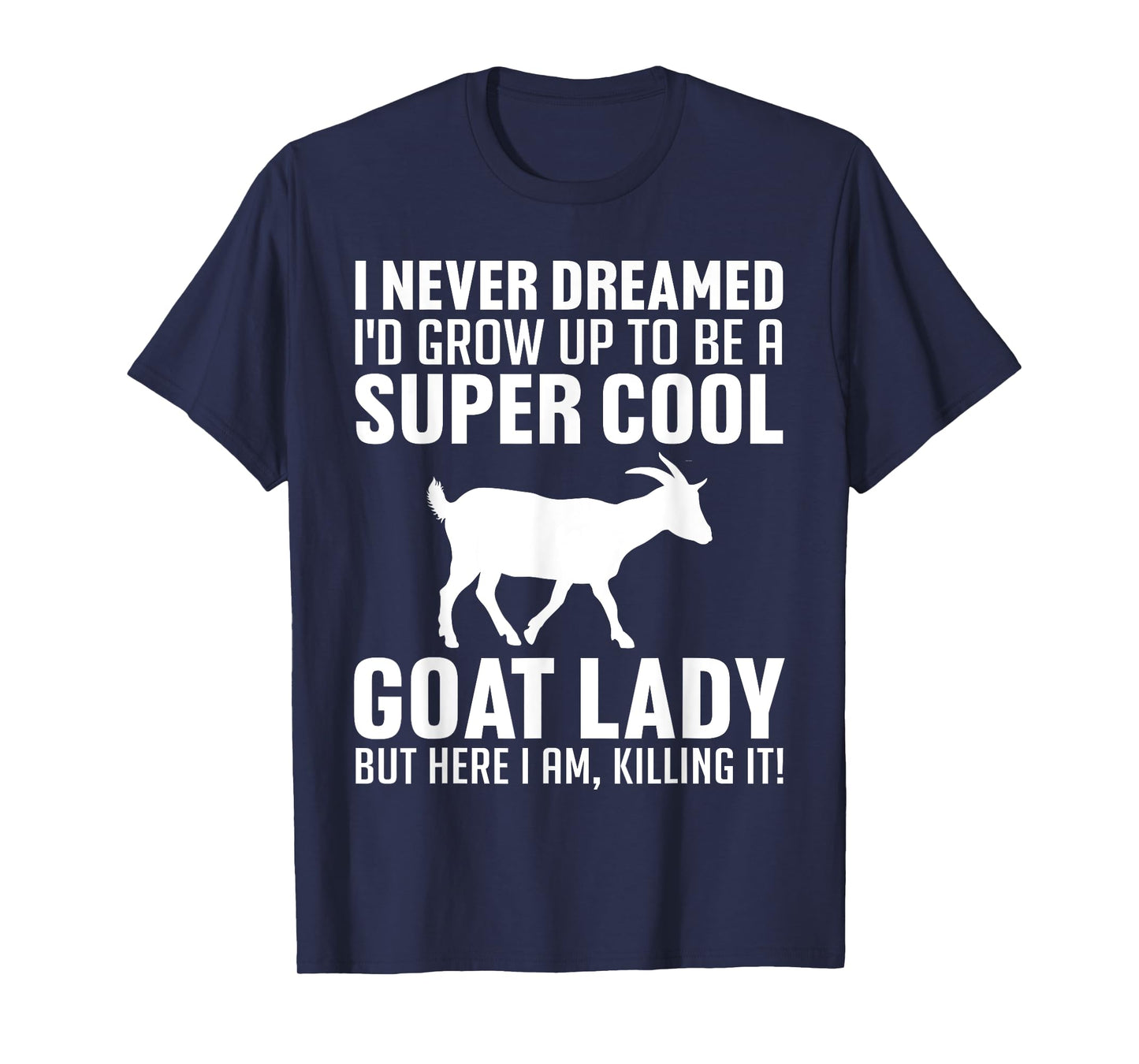 Cool Goats For Women Girls Goat Whisperer Pygmy Goat Animal T-Shirt