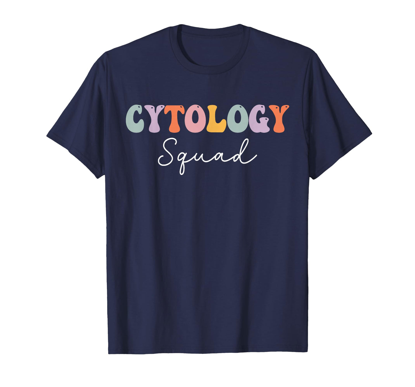 Cytology Cytologist Medical Laboratory Technician T-Shirt