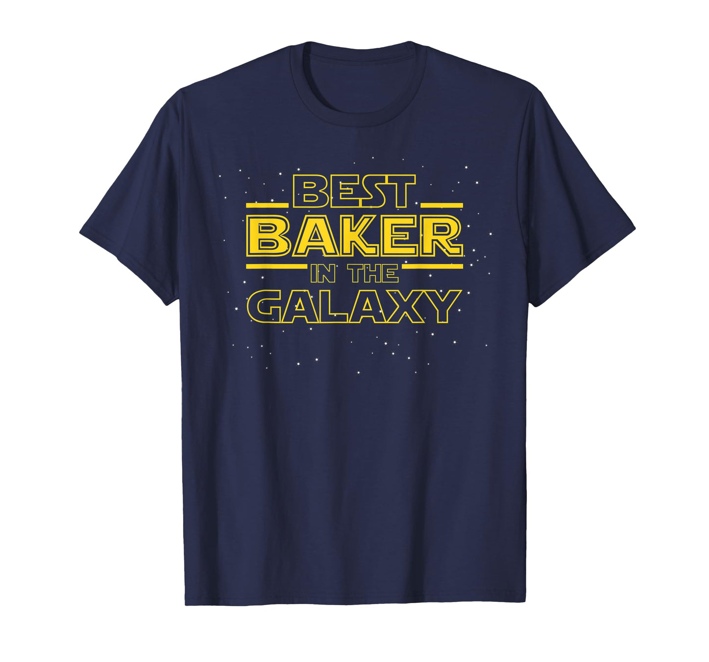 Baking Shirt Gift for Baker, Best Baker in the Galaxy T-Shirt