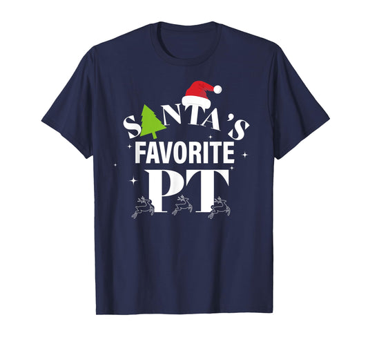 Christmas Physical Therapy Shirts, Santa's Favorite PT T-Shirt