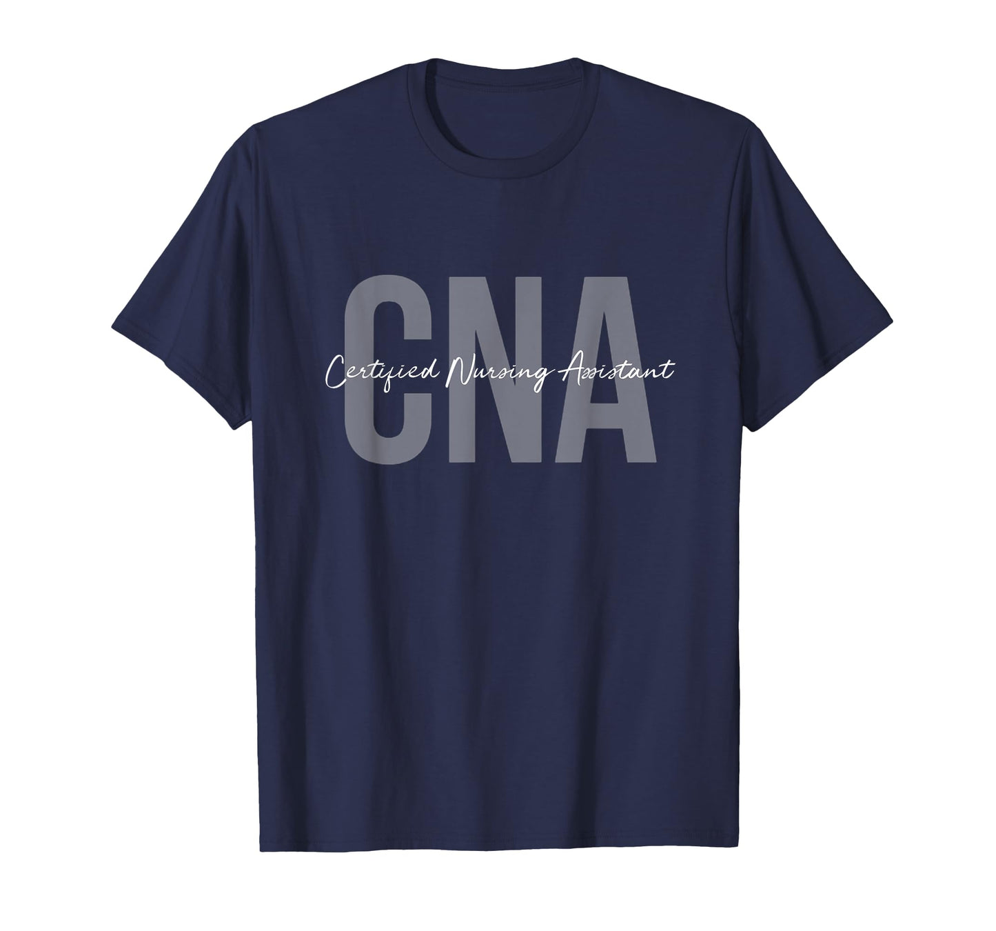 CNA Certified Nursing Assistant Medical T-Shirt