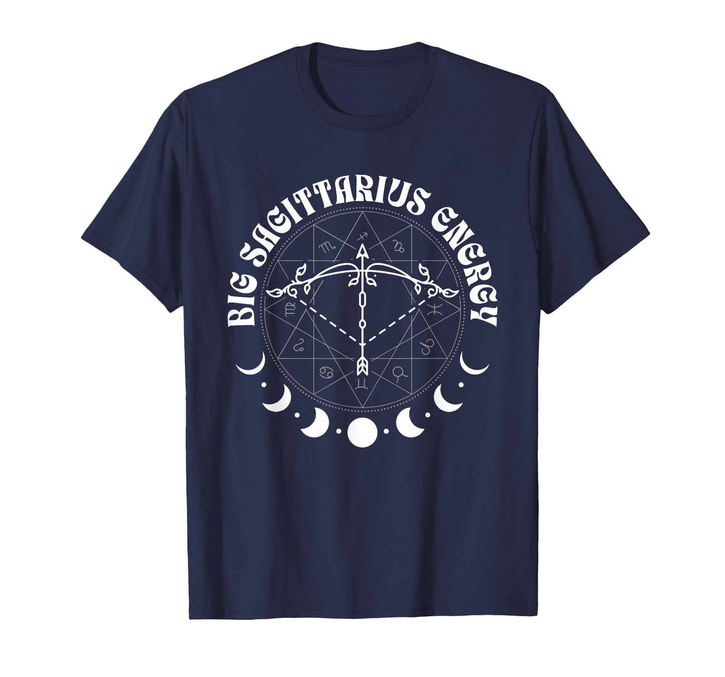 Big Sagittarius Energy Astrology Zodiac Sign T-Shirt