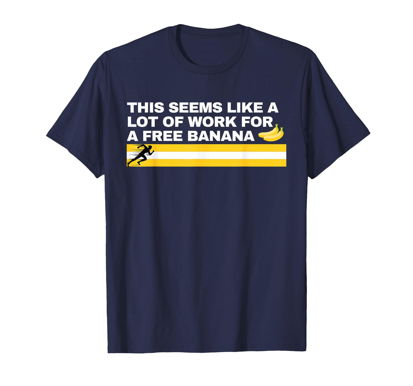 This Seems Like a Lot of Work For A Free Banana Marathon T-Shirt