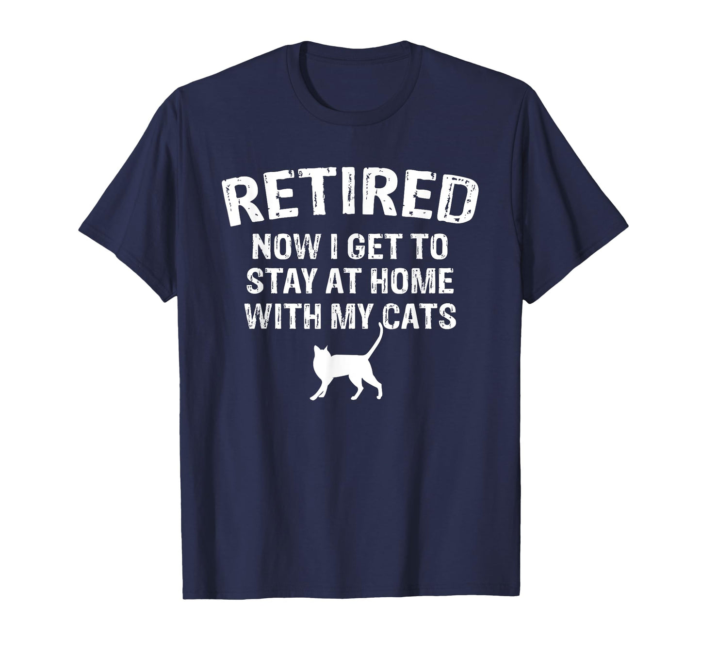 Great Retired Cat Lover Design Cats Owner Retirement T-Shirt