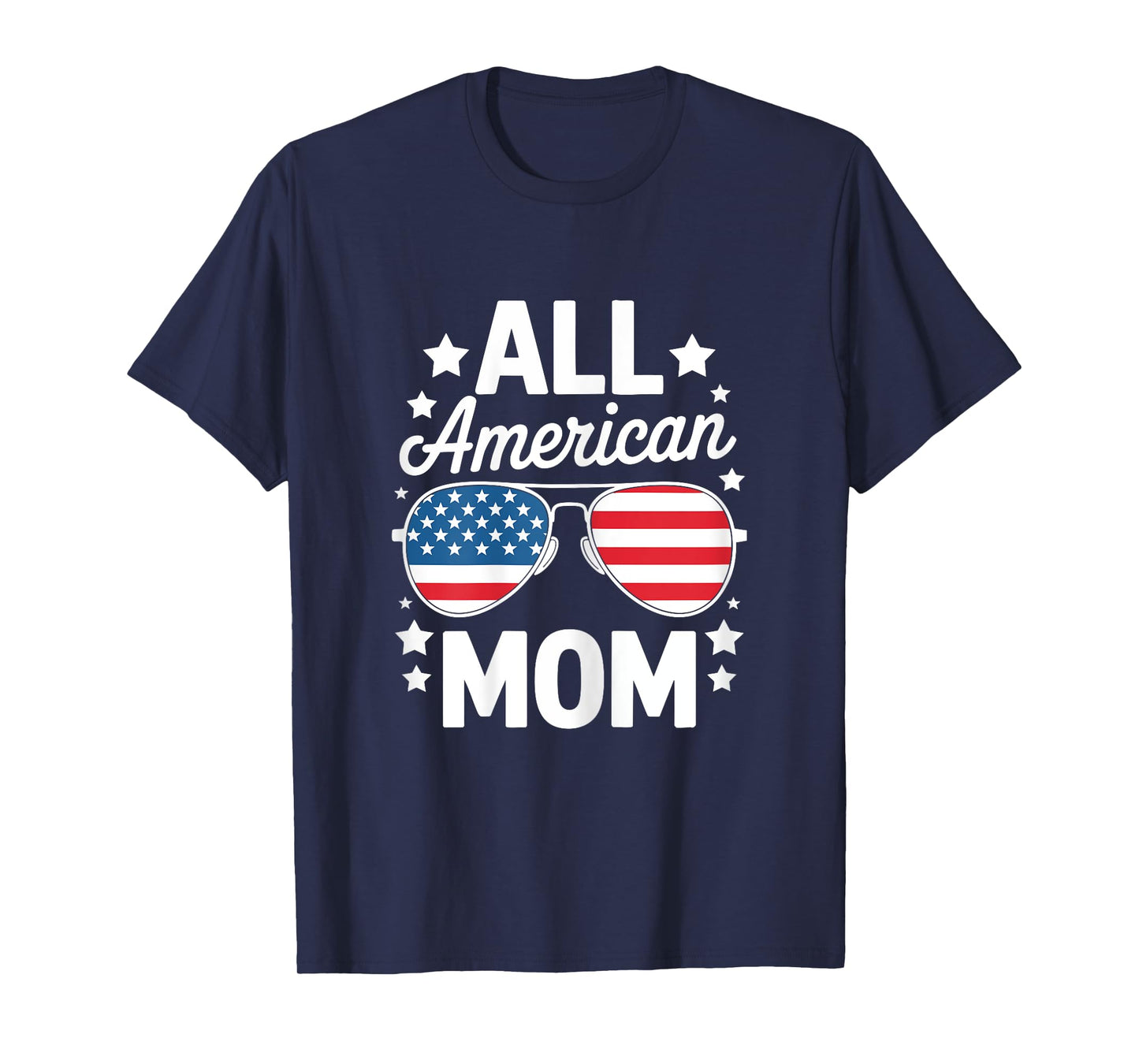All American Mom Shirt Women Sunglasses 4th of July T-Shirt