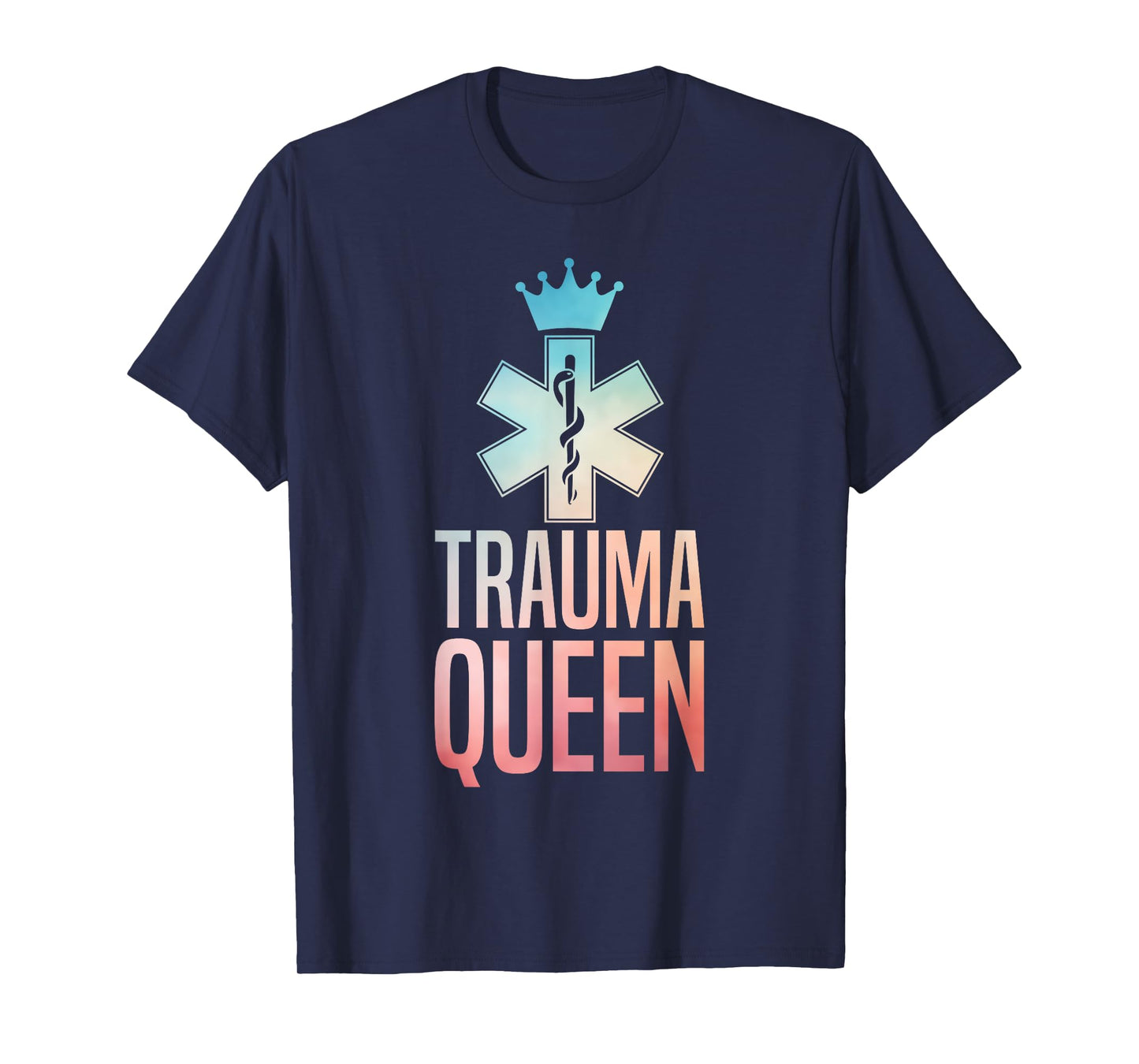 Funny Trauma Queen Art For Women Girls Youth Paramedic EMT T-Shirt