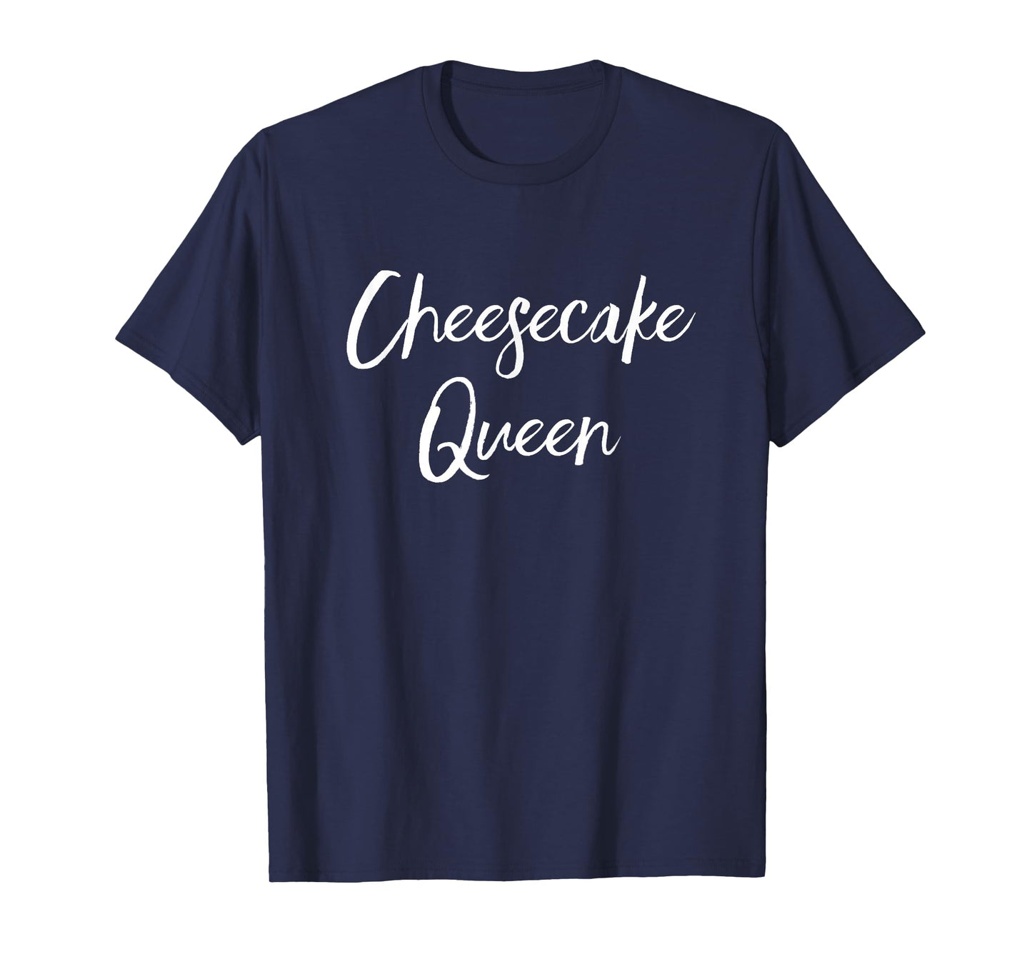 Cheesecake Queen T-Shirt