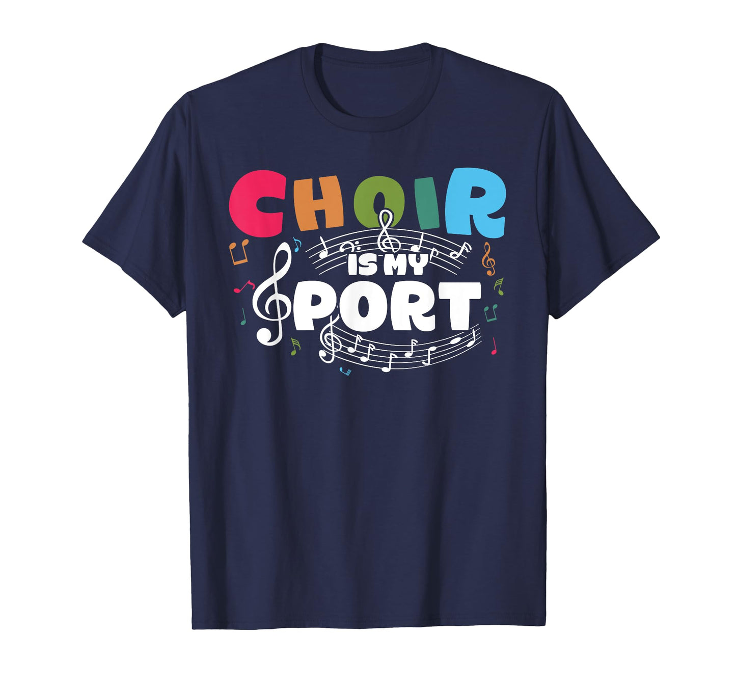 Choir Is My Sport Music Theater Vocal Choir Teacher Singer T-Shirt