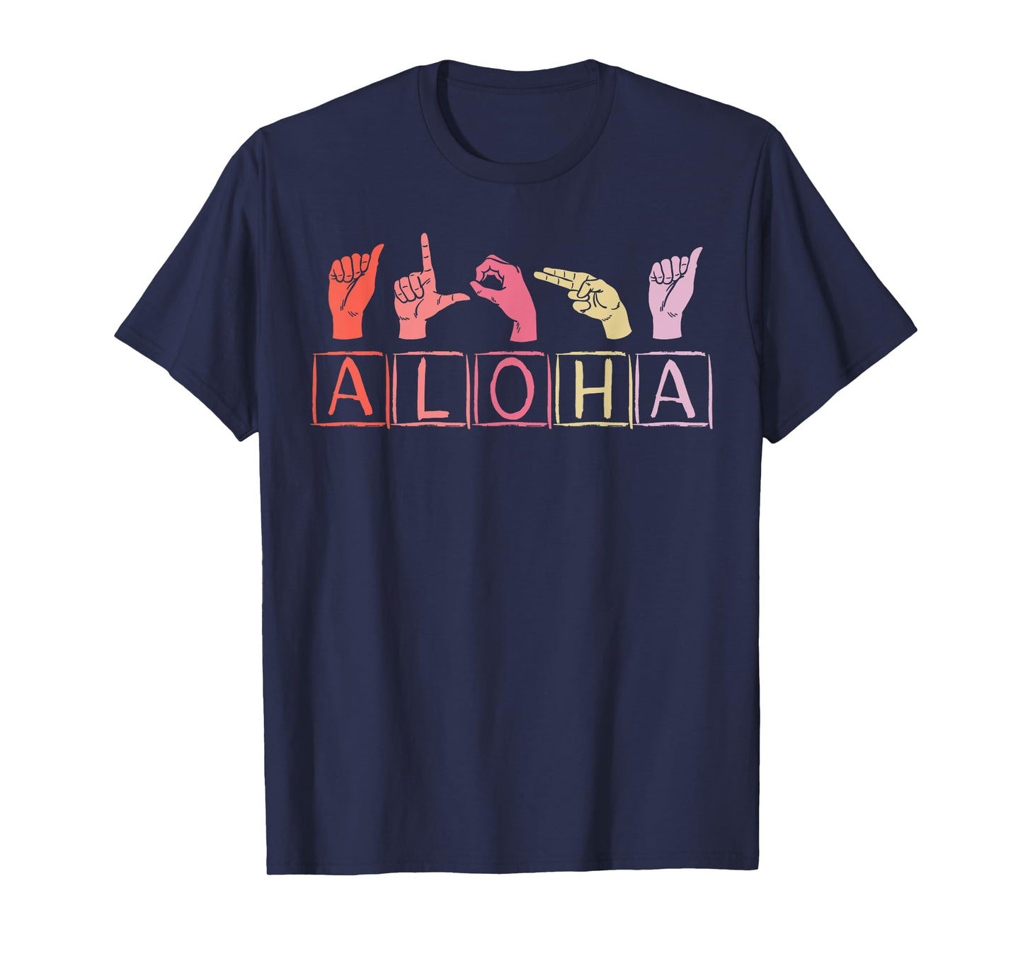 Aloha Hand Sign Language American ASL Teacher Hawaiian Men Women T-Shirt