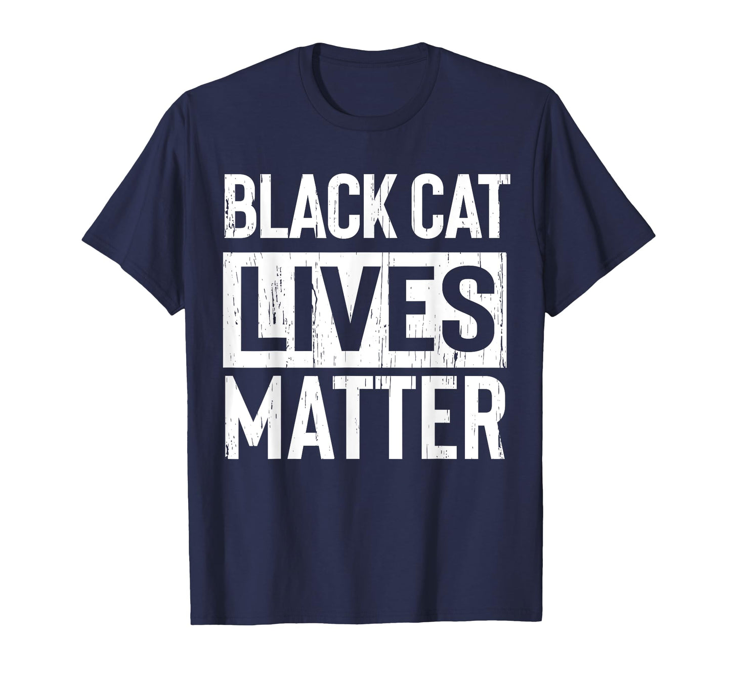 Black Cat Lives Matter Funny Gift Men Women T-Shirt