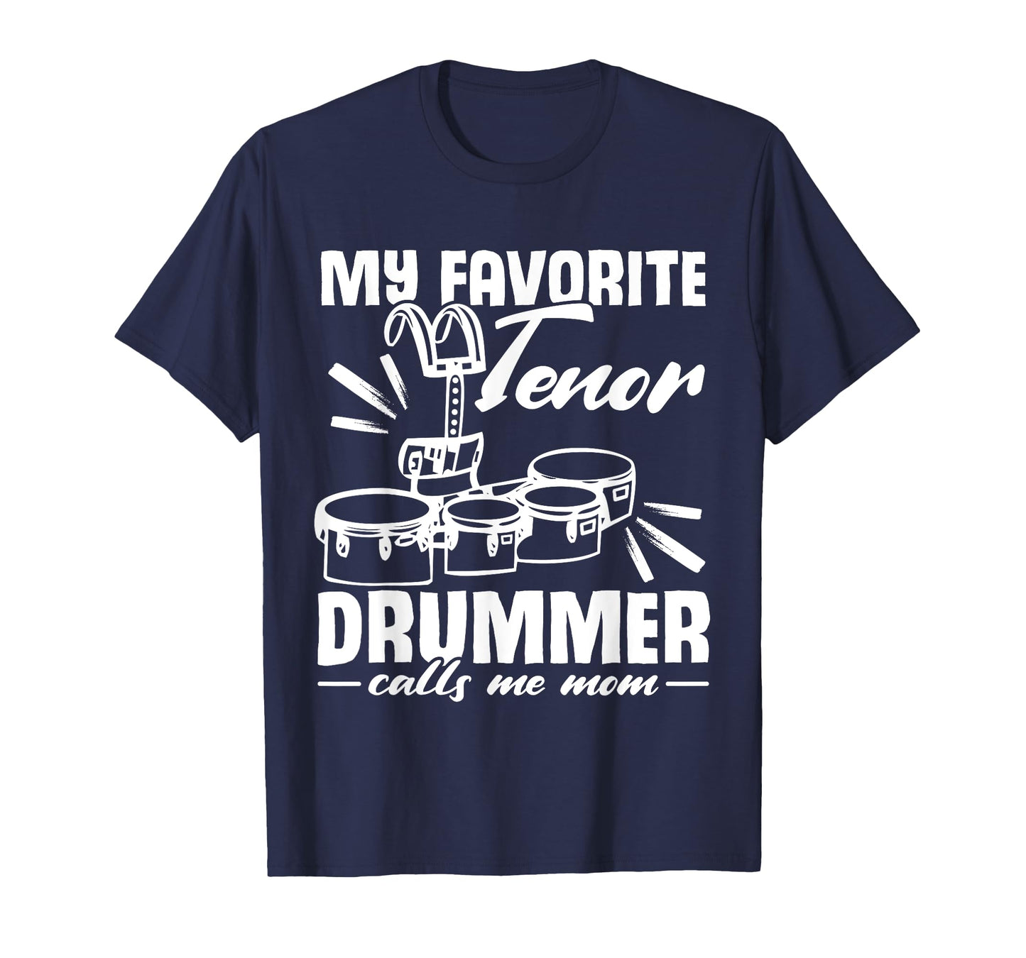 Marching Band | Quad Drum | Funny Tenor Drummer T-Shirt