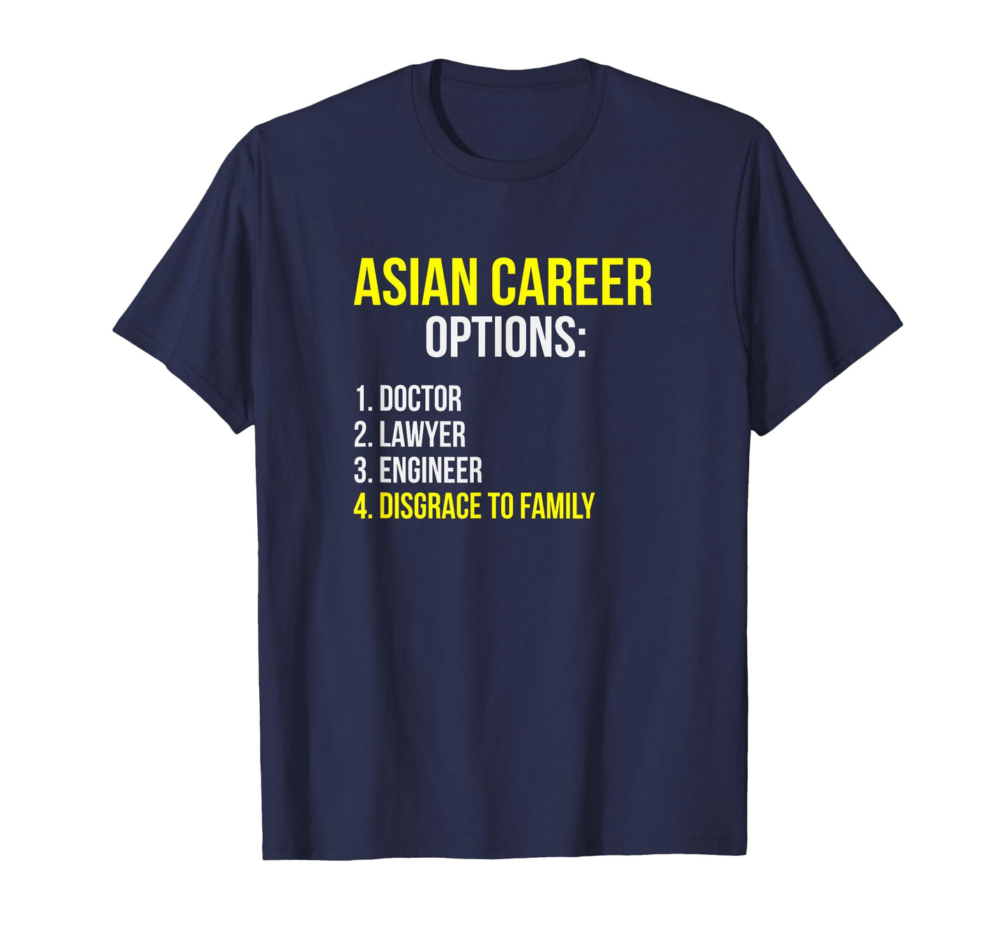 Asian Career Options Student Funny Tiger Parenting T-Shirt T-Shirt
