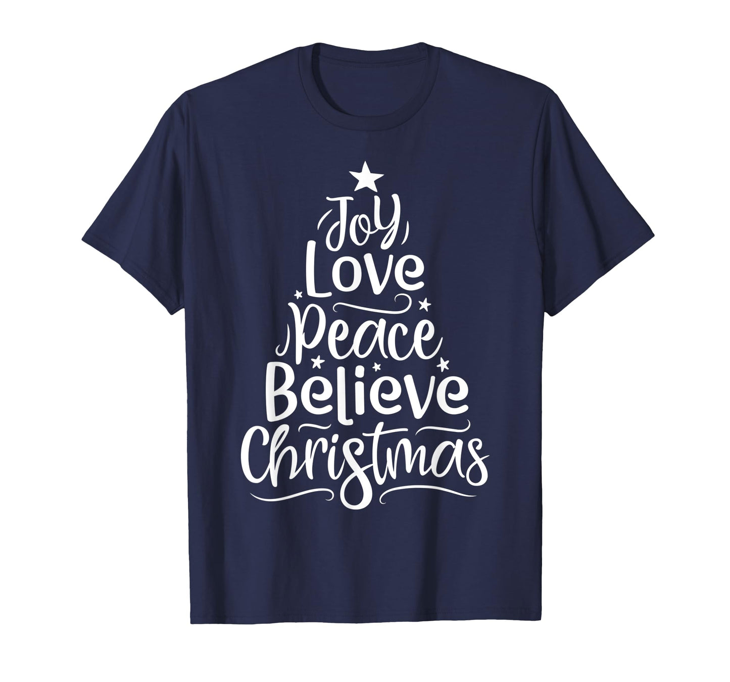 Joy Love Peace Believe Christmas Boys Kids Girls Xmas Tree T-Shirt
