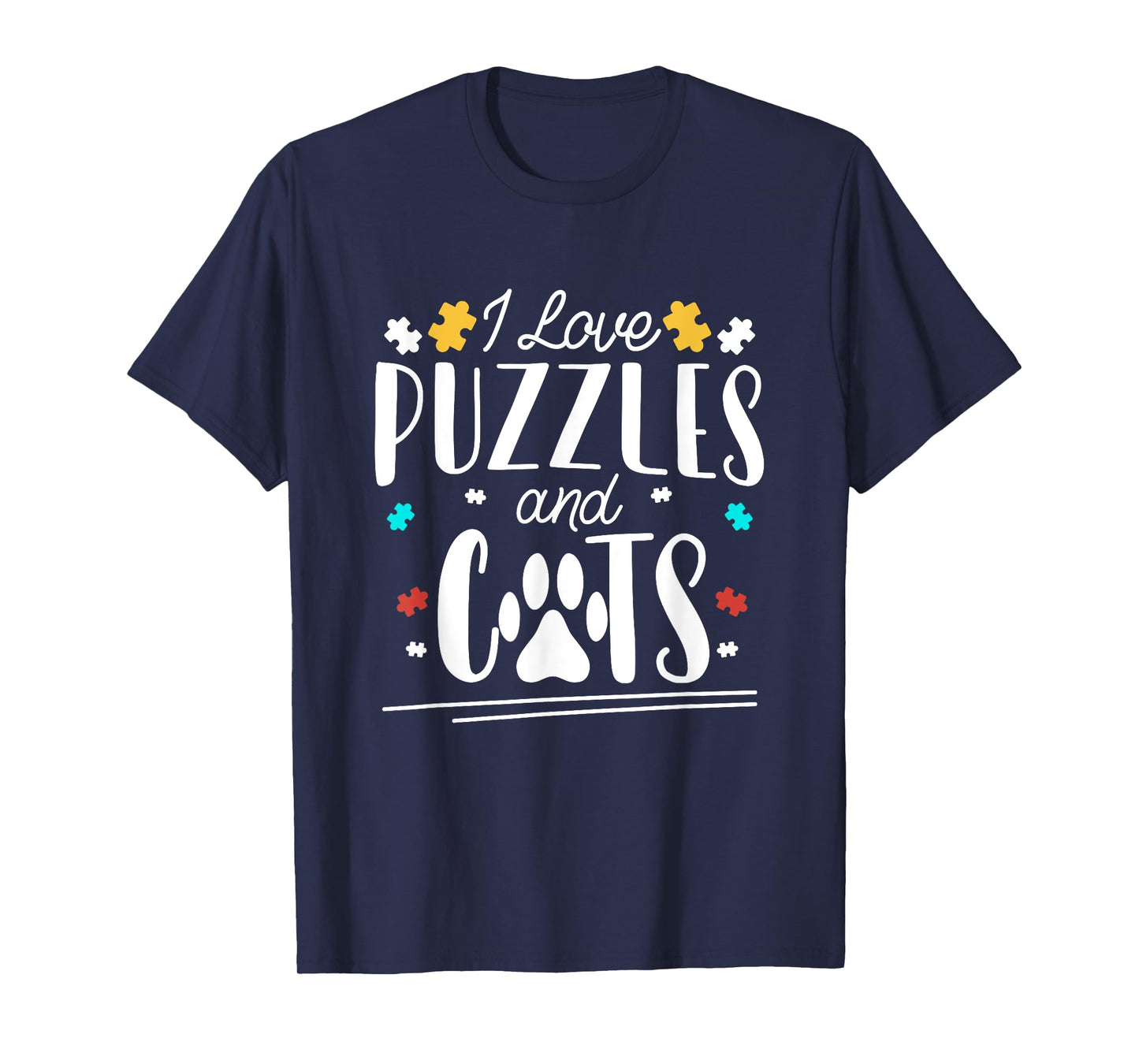 I Love Jigsaw Puzzles And Cats Funny Puzzler Cute Puzzling T-Shirt