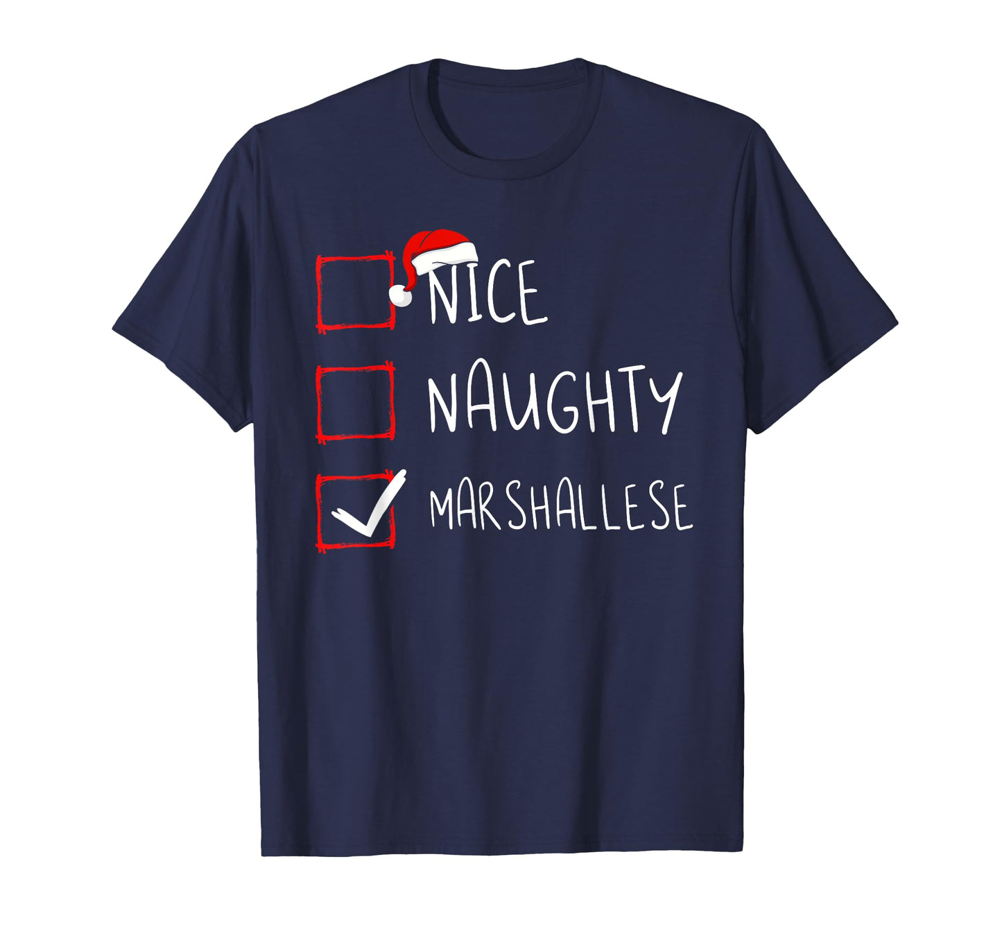 Nice Naughty Marshallese Christmas Marshall Islands Heritage T-Shirt