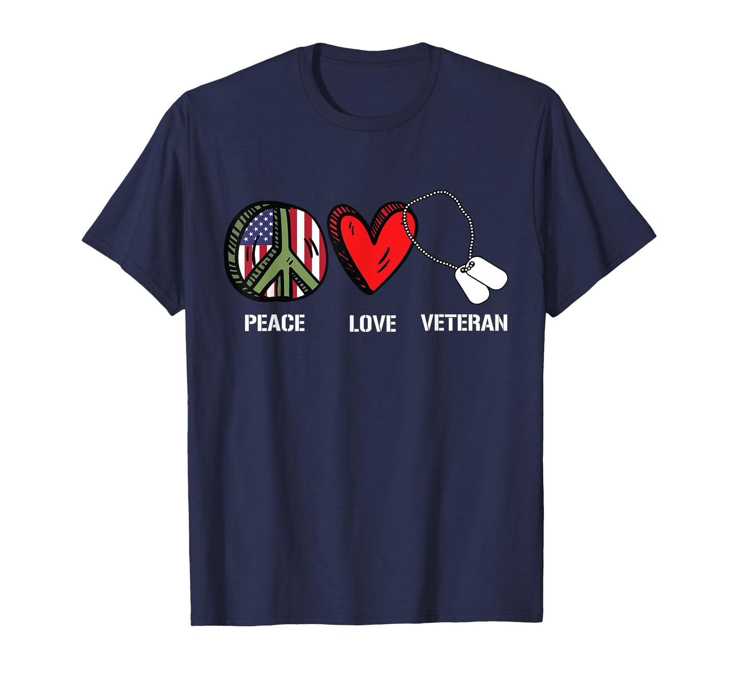 Peace Love Veterans Day American Flag Military Army Soldier T-Shirt