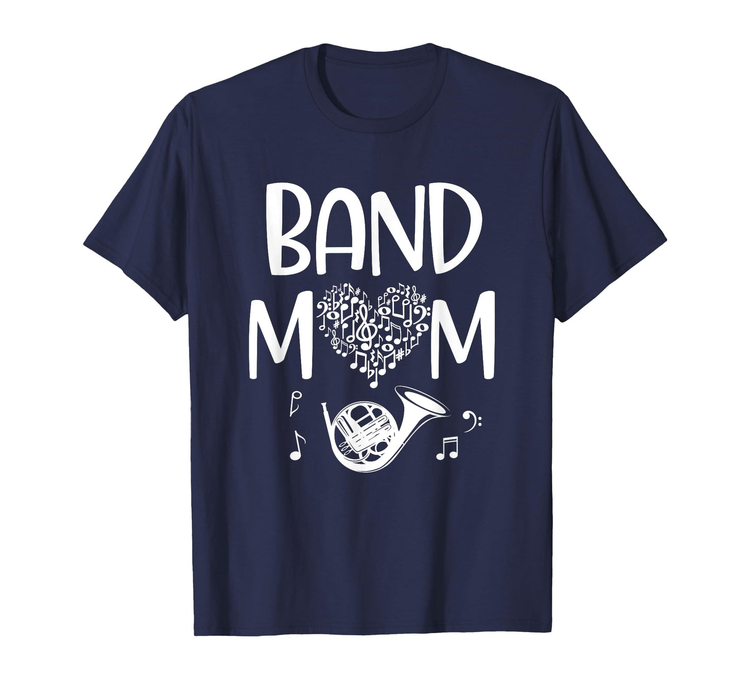 Proud Band Mom French Horn Player Son Daughter Performance T-Shirt