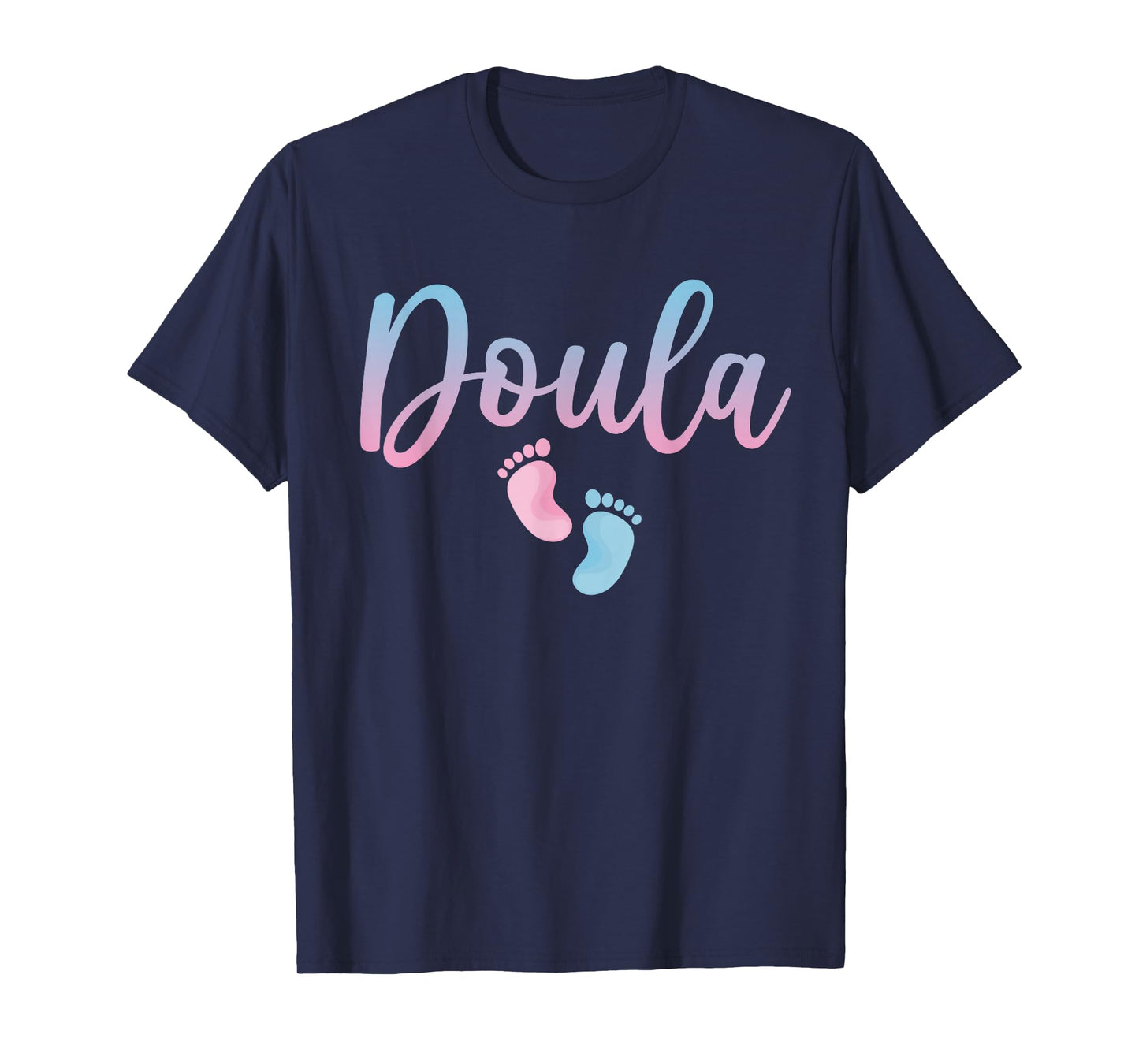 Cute Doula Art For Women Girls Birth Worker Nursing Doula T-Shirt