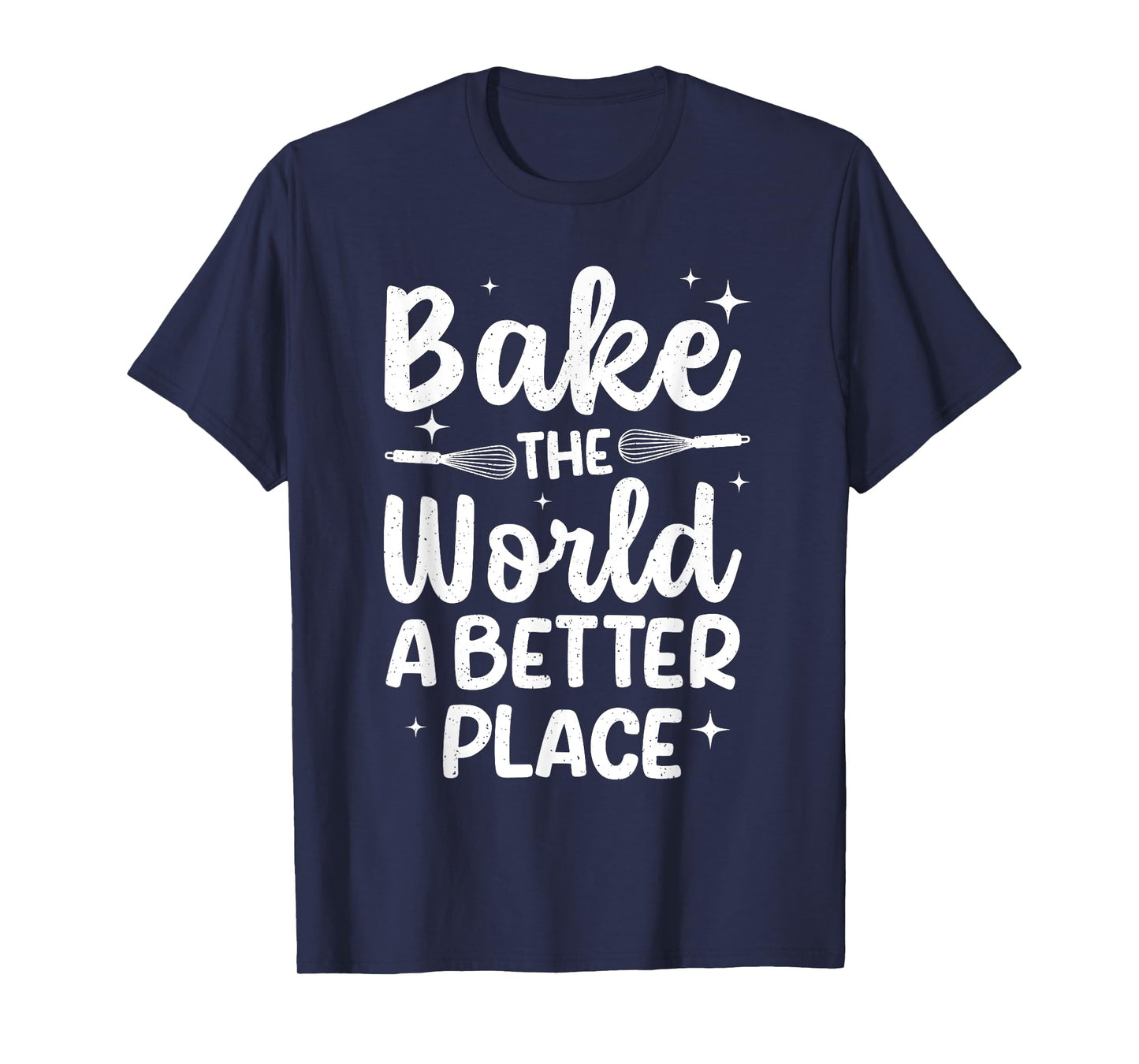 Cool Baking Design For Men Women Cake Baker Dessert Baking T-Shirt