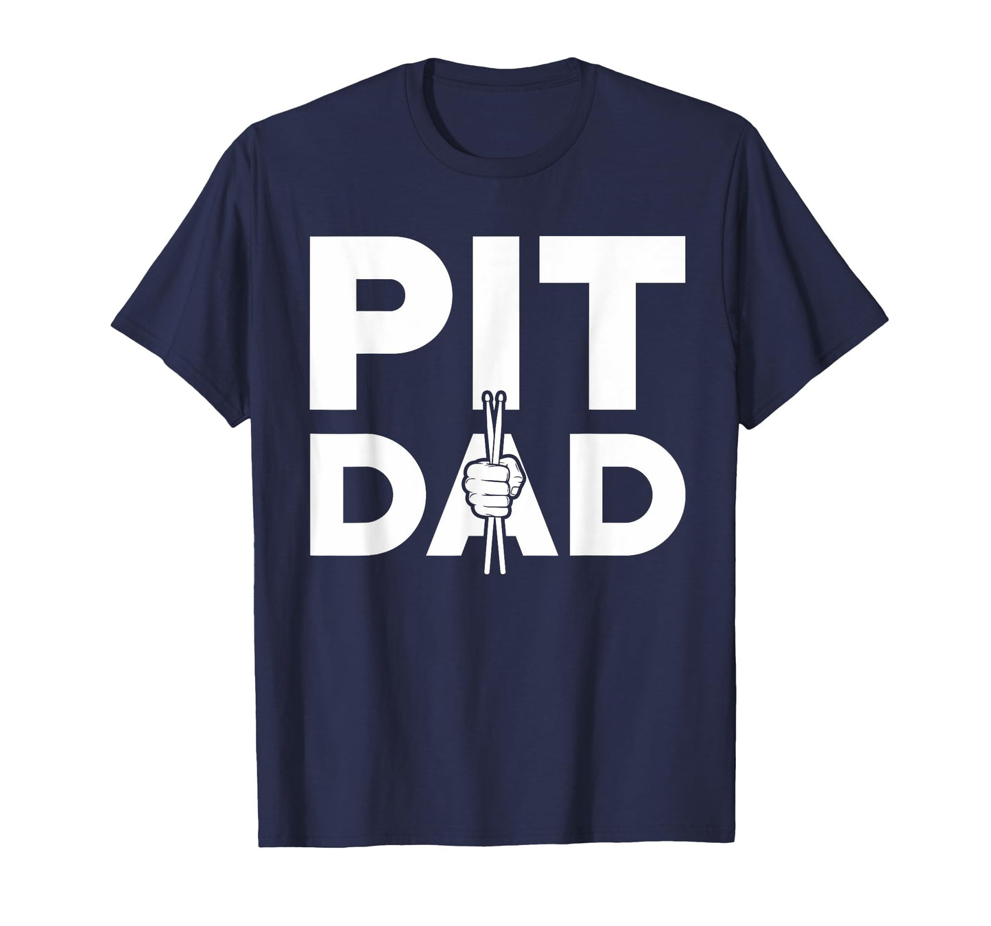 Marching Band Pit Dad Drum Sticks Fist T-Shirt