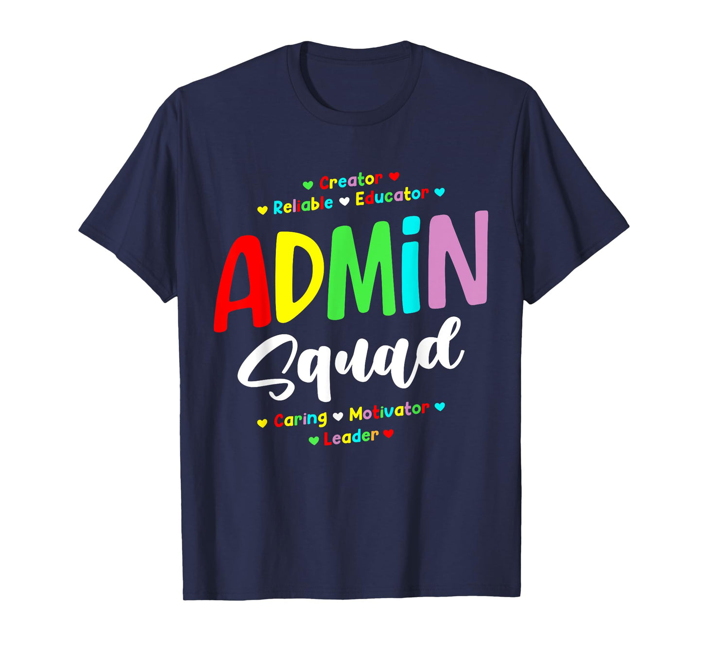Admin Squad School Admin Assistant Principal Administrator T-Shirt